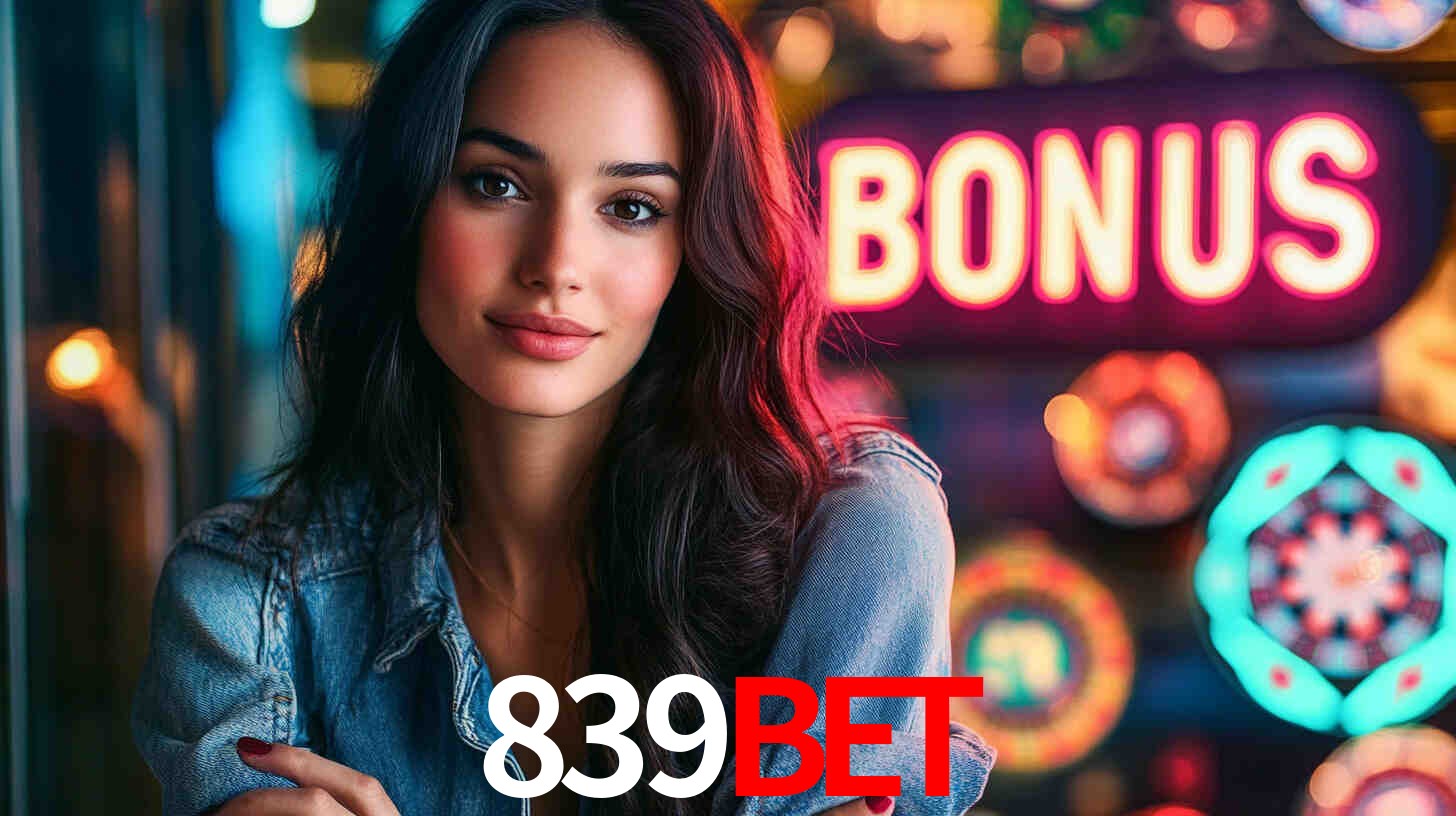 Bônus Generosos e Exclusivos no 839bet para Você!